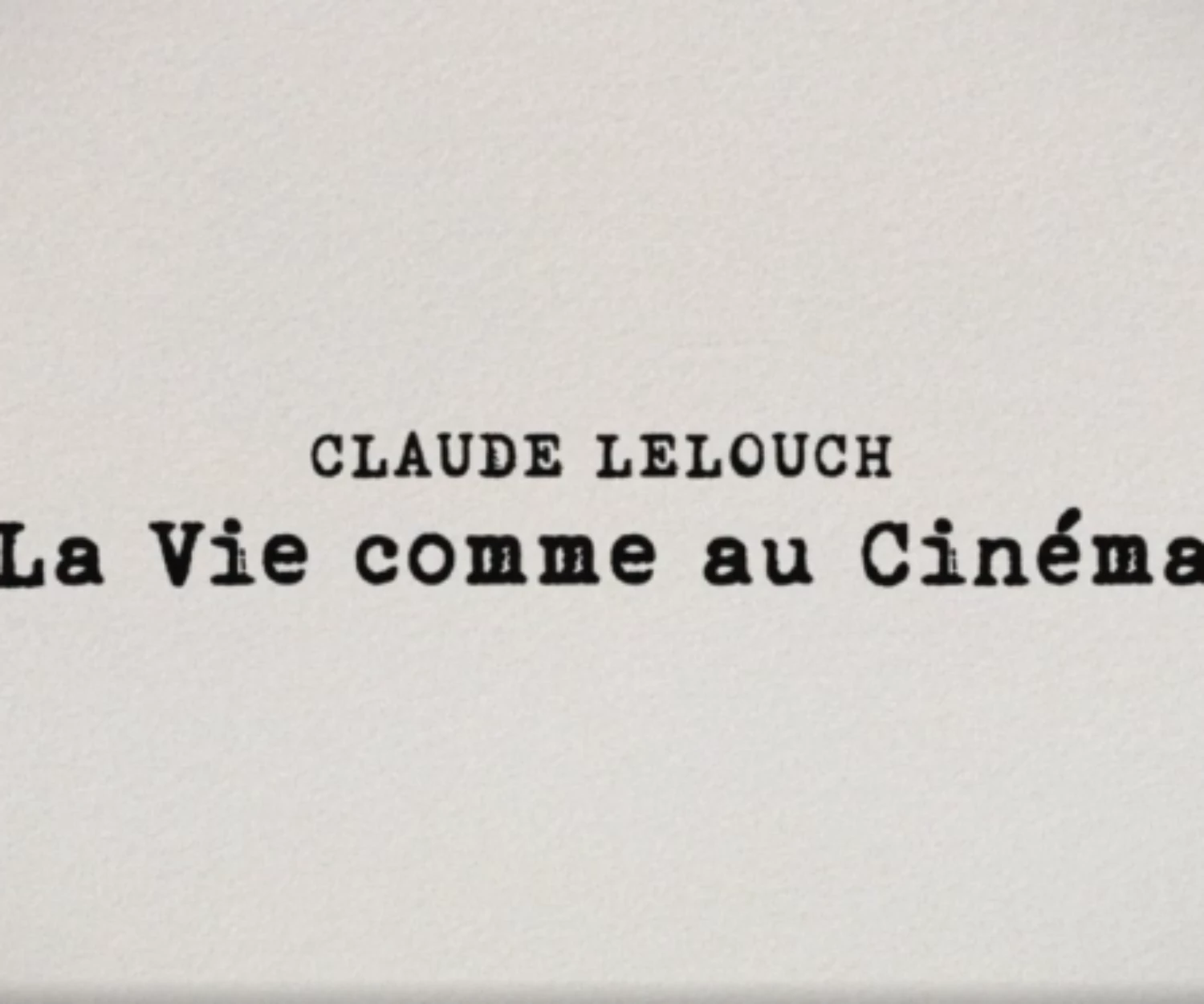 Claude Lelouch, la vie comme au cinéma - dpaudio